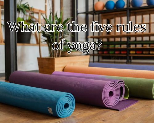 What Are the Five Rules of Yoga? A Mornington Perspective on Ancient Wisdom for Modern Life